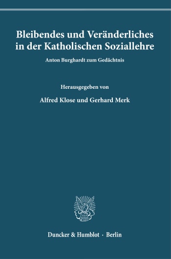 Cover: Bleibendes und Veränderliches in der Katholischen Soziallehre