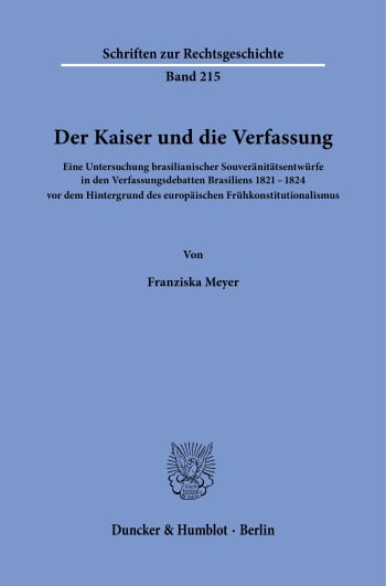 Cover: Der Kaiser und die Verfassung