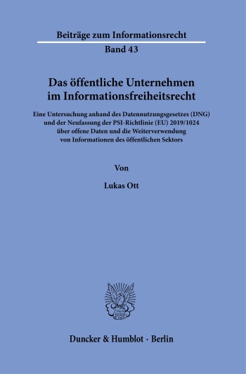 Cover: Das öffentliche Unternehmen im Informationsfreiheitsrecht