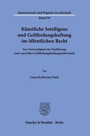 Cover: Künstliche Intelligenz und Gefährdungshaftung im öffentlichen Recht