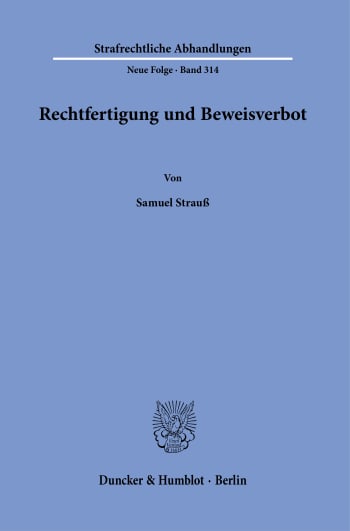 Cover: Rechtfertigung und Beweisverbot