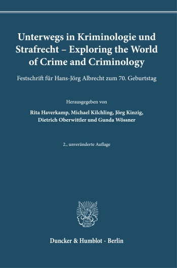 Cover: Unterwegs in Kriminologie und Strafrecht – Exploring the World of Crime and Criminology