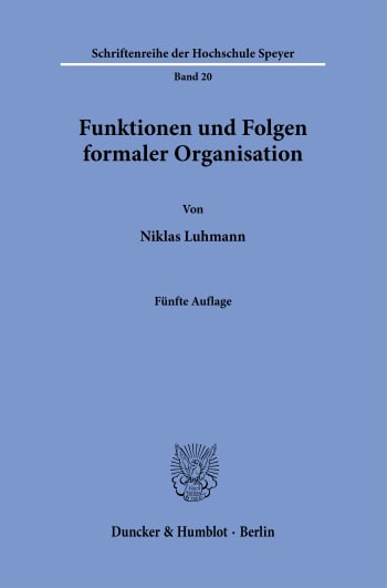 Cover: Funktionen und Folgen formaler Organisation