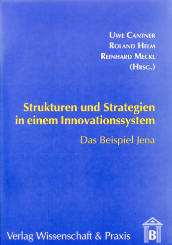 Cover: Strukturen und Strategien in einem Innovationssystem