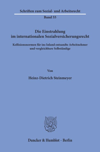 Cover: Die Einstrahlung im internationalen Sozialversicherungsrecht