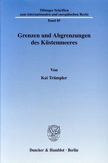 Cover: Grenzen und Abgrenzungen des Küstenmeeres