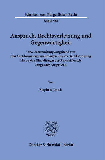 Cover: Anspruch, Rechtsverletzung und Gegenwärtigkeit