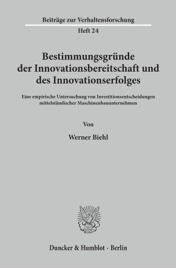 Cover: Bestimmungsgründe der Innovationsbereitschaft und des Innovationserfolges