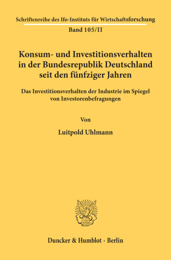 Cover: Konsum- und Investitionsverhalten in der Bundesrepublik Deutschland seit den fünfziger Jahren