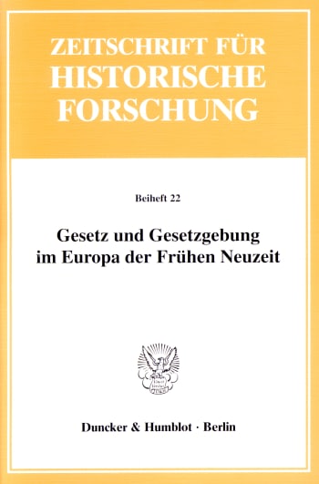 Cover: Gesetz und Gesetzgebung im Europa der Frühen Neuzeit