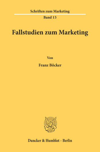 Cover: Fallstudien zum Marketing