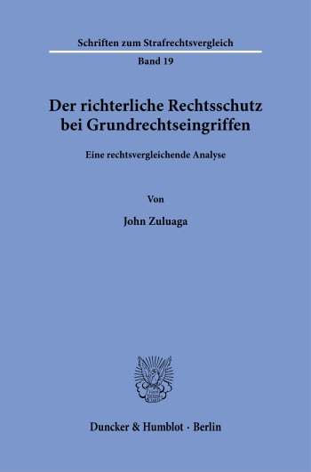 Cover: Der richterliche Rechtsschutz bei Grundrechtseingriffen