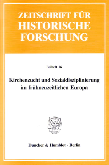 Cover: Kirchenzucht und Sozialdisziplinierung im frühneuzeitlichen Europa