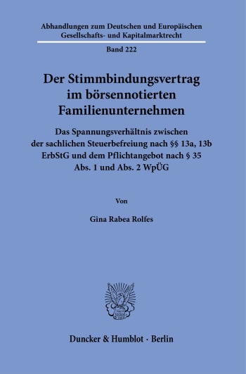 Cover: Der Stimmbindungsvertrag im börsennotierten Familienunternehmen