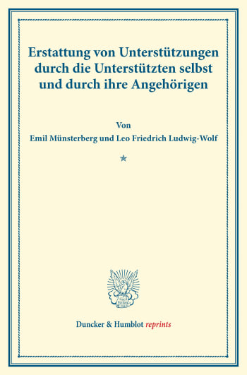 Cover: Erstattung von Unterstützungen durch die Unterstützten selbst und durch ihre Angehörigen