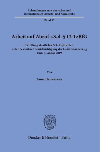 Cover: Arbeit auf Abruf i.S.d. § 12 TzBfG