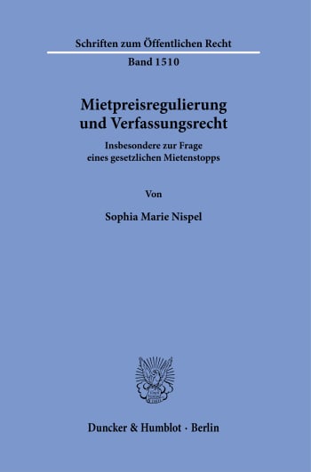 Cover: Mietpreisregulierung und Verfassungsrecht