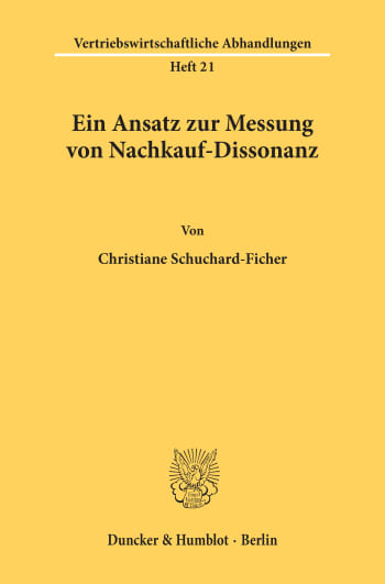 Cover: Ein Ansatz zur Messung von Nachkauf-Dissonanz