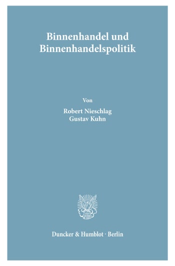 Cover: Binnenhandel und Binnenhandelspolitik