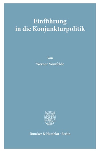 Cover: Einführung in die Konjunkturpolitik