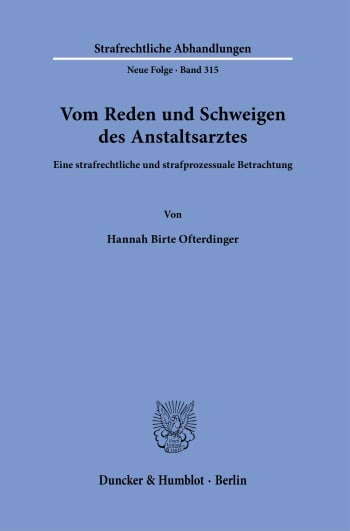 Cover: Vom Reden und Schweigen des Anstaltsarztes