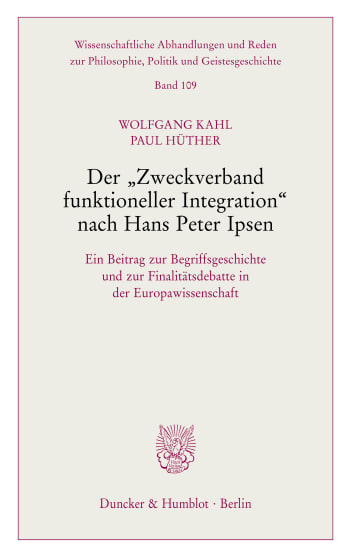 Cover: Der »Zweckverband funktioneller Integration« nach Hans Peter Ipsen