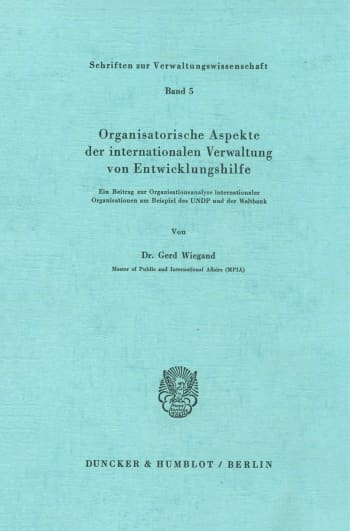 Cover: Organisatorische Aspekte der internationalen Verwaltung von Entwicklungshilfe