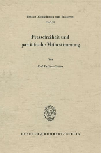 Cover: Pressefreiheit und paritätische Mitbestimmung