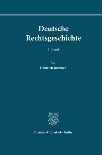 Cover: Deutsche Rechtsgeschichte. 1. Band