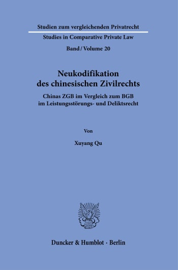 Cover: Neukodifikation des chinesischen Zivilrechts