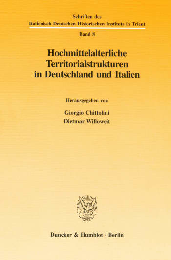 Cover: Hochmittelalterliche Territorialstrukturen in Deutschland und Italien