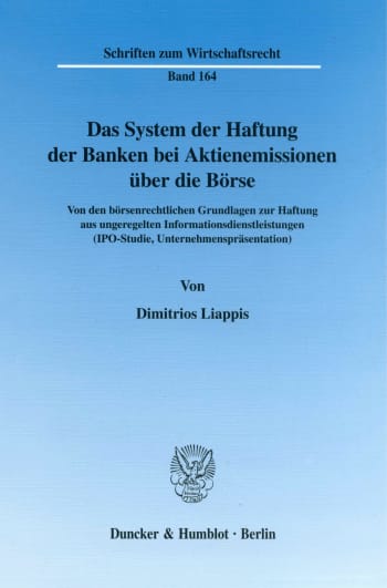 Cover: Das System der Haftung der Banken bei Aktienemissionen über die Börse