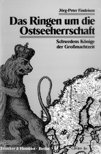 Cover: Das Ringen um die Ostseeherrschaft