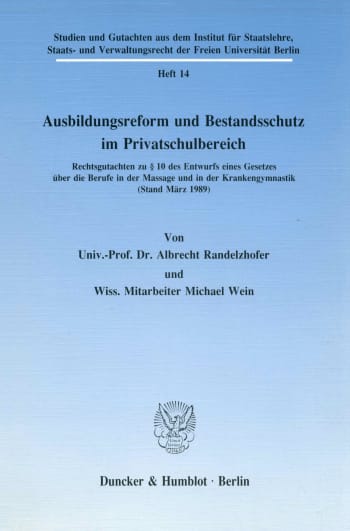 Cover: Ausbildungsreform und Bestandsschutz im Privatschulbereich