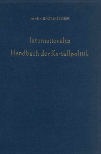 Cover: Internationales Handbuch der Kartellpolitik