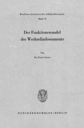 Cover: Der Funktionswandel des Wechselindossaments