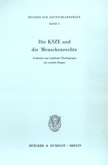 Cover: Die KSZE und die Menschenrechte