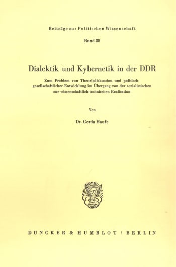 Cover: Dialektik und Kybernetik in der DDR