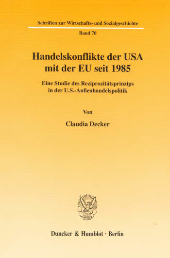 Cover: Handelskonflikte der USA mit der EU seit 1985