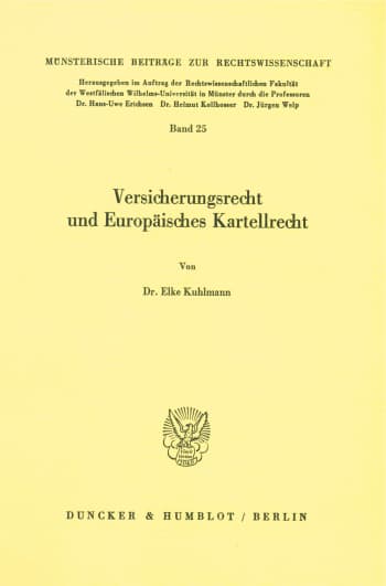 Cover: Versicherungsrecht und Europäisches Kartellrecht