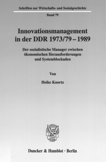 Cover: Innovationsmanagement in der DDR 1973/79-1989