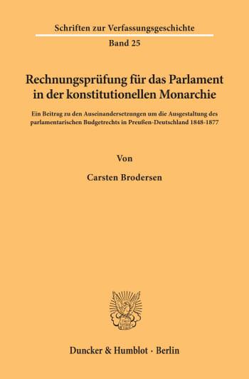 Cover: Rechnungsprüfung für das Parlament in der konstitutionellen Monarchie