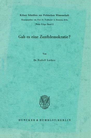 Cover: Gab es eine Zunftdemokratie?