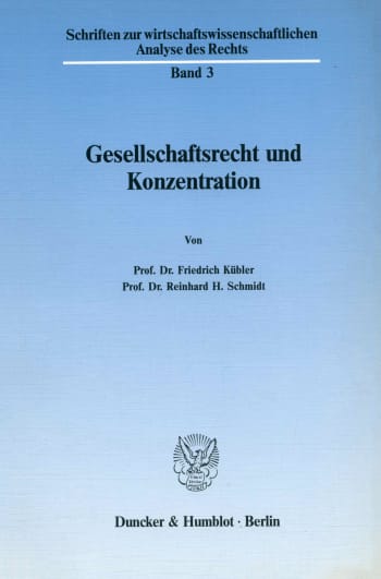 Cover: Gesellschaftsrecht und Konzentration