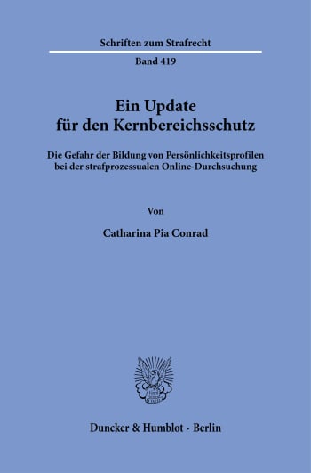 Cover: Ein Update für den Kernbereichsschutz