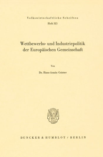 Cover: Wettbewerbs- und Industriepolitik der Europäischen Gemeinschaft