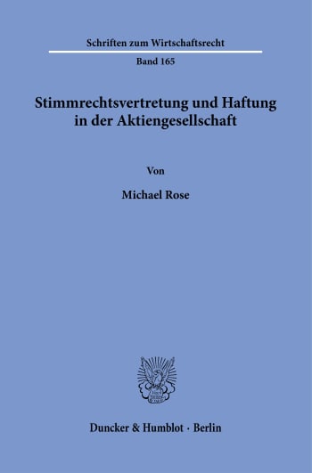 Cover: Stimmrechtsvertretung und Haftung in der Aktiengesellschaft