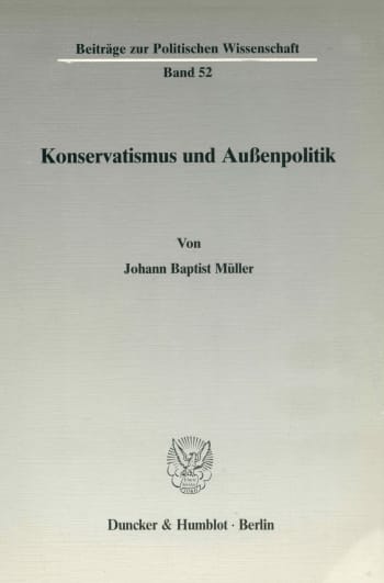 Cover: Konservatismus und Außenpolitik