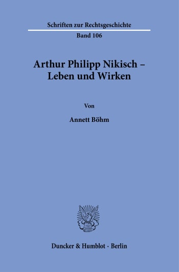 Cover: Arthur Philipp Nikisch – Leben und Wirken