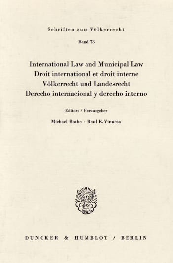 Cover: International Law and Municipal Law / Droit international et droit interne / Völkerrecht und Landesrecht / Derecho internacional y derecho interno